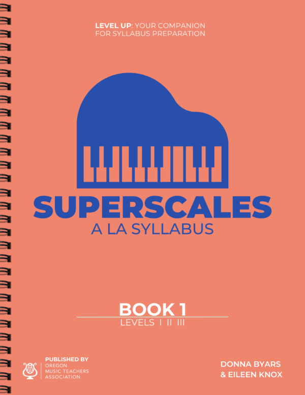 Super Scales a la Syllabus Book 1 (Levels I-III)