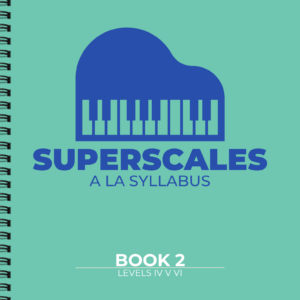 Super Scales a la Syllabus Book 2 (Levels IV-VI)